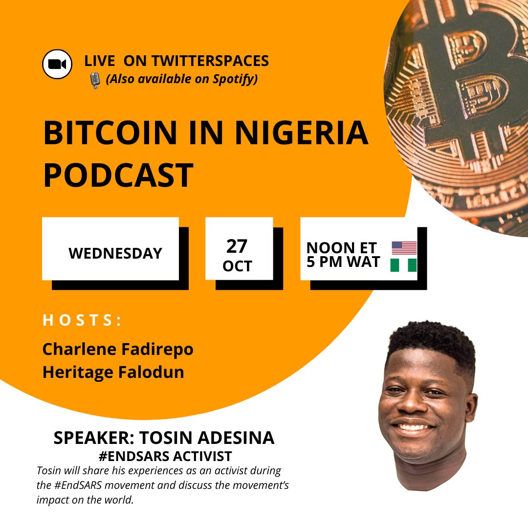 #EP-2 : Bitcoin Narrative via Social Justice With EndSars Activist - Tosin Adesina